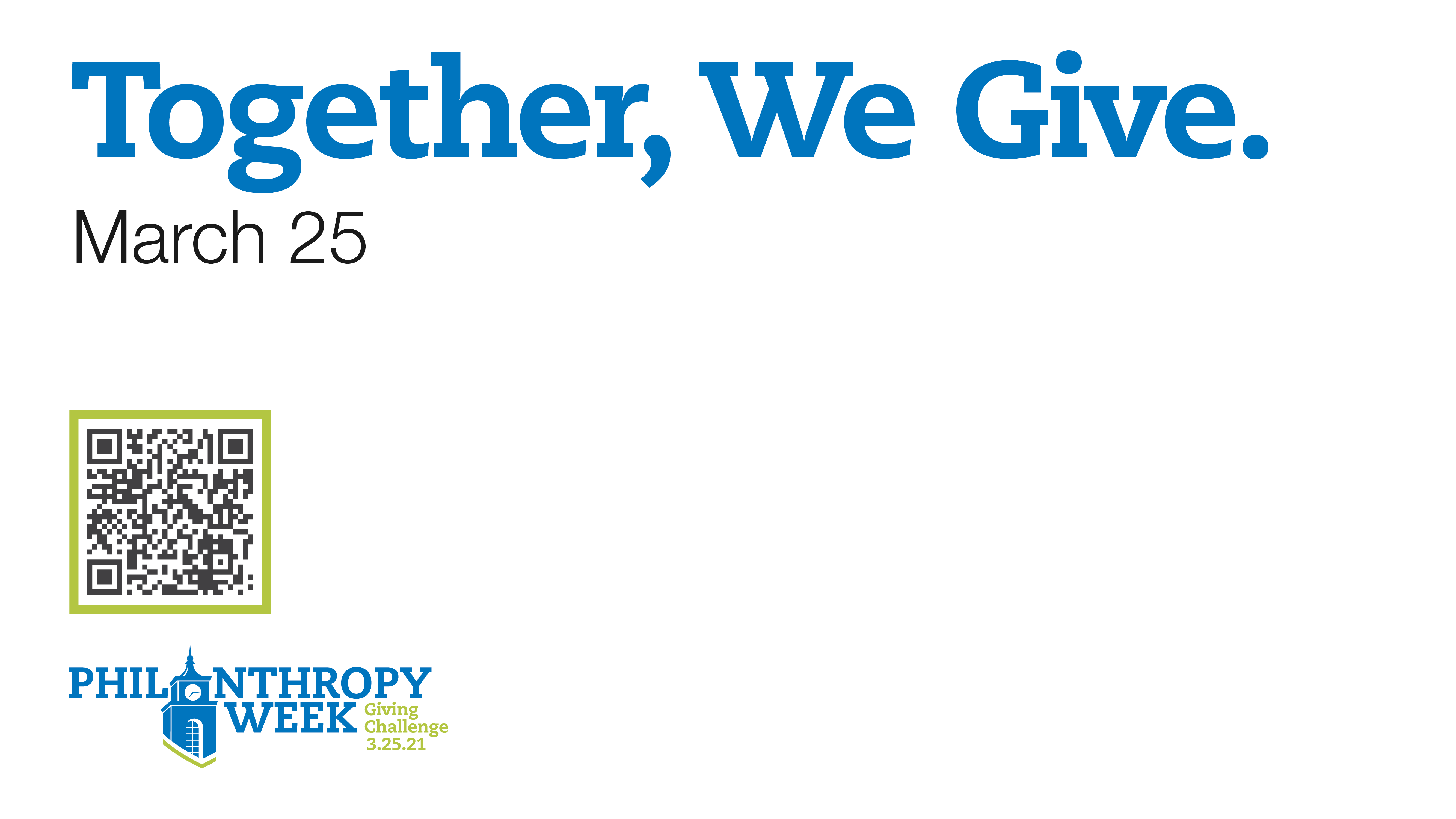 Philanthropy Week Giving Challenge: Together, We Give | March 25