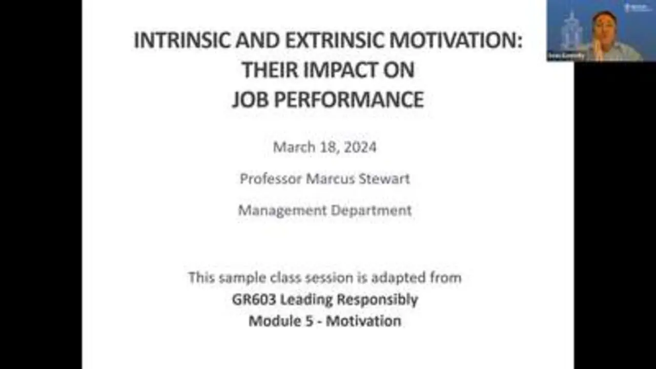 MBA Sample Class - Intrinsic vs Extrinsic Motivation and Their Impact on Job Performance 