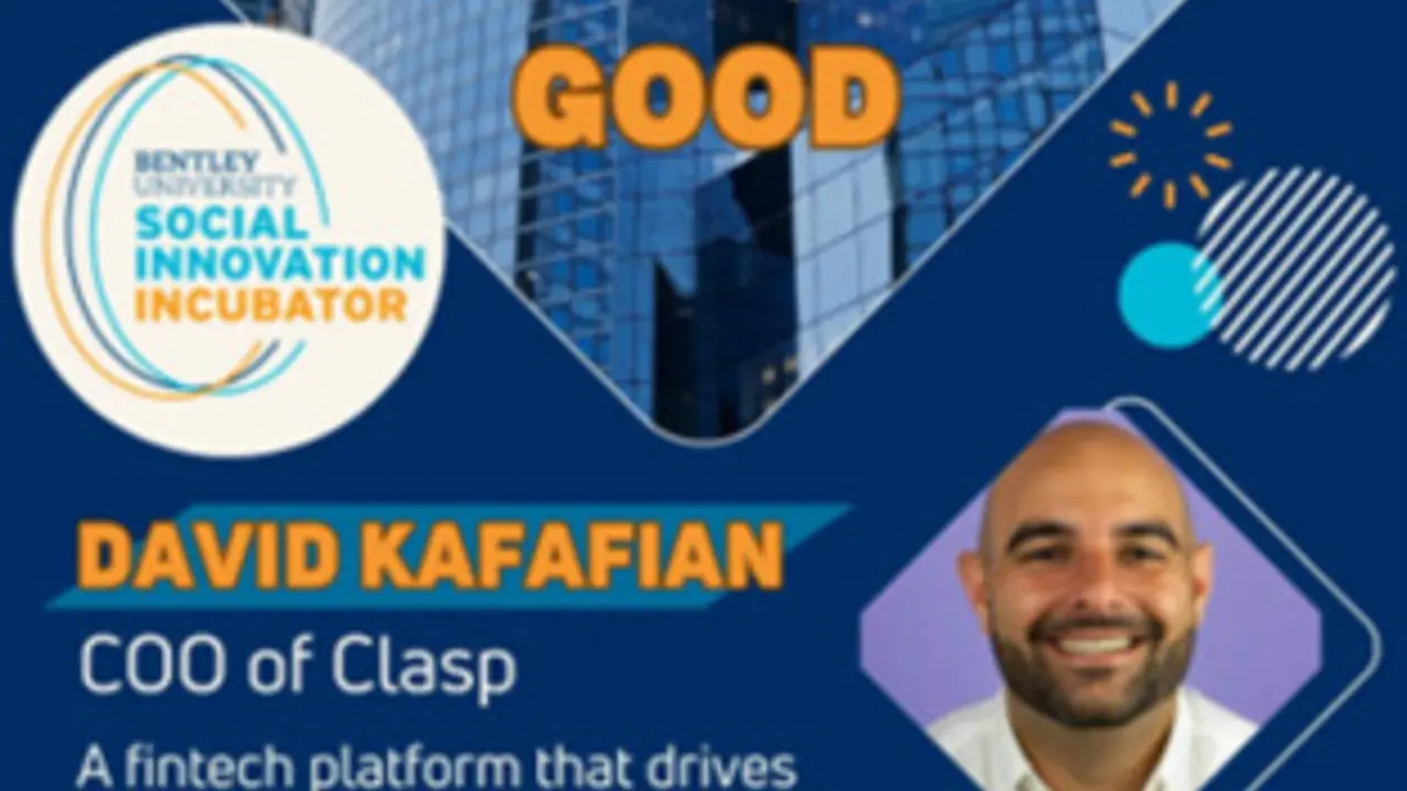 Fintech for Good - David Kafafian, COO of Clasp - March 5, 2025